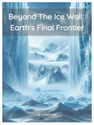 cover image of Beyond the Ice Wall